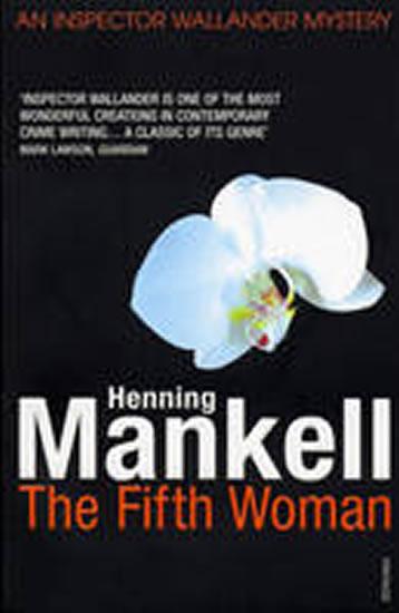 Kniha: Fifth Woman - Mankell Henning