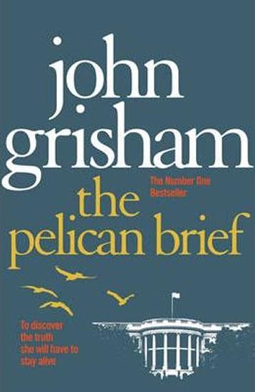 Kniha: The Pelican Brief - Grisham John