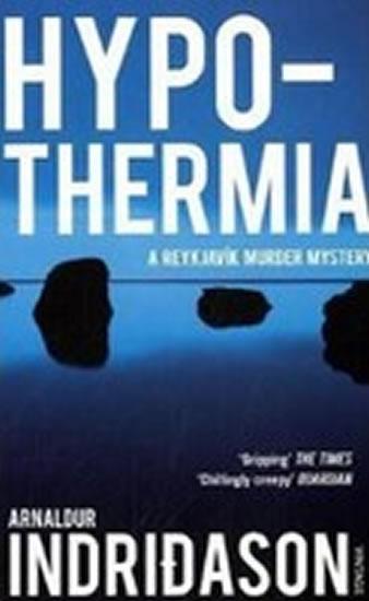 Kniha: Hypothermia - Indridason Arnaldur