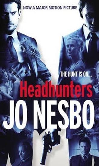 Kniha: Headhunters - Nesbo Jo
