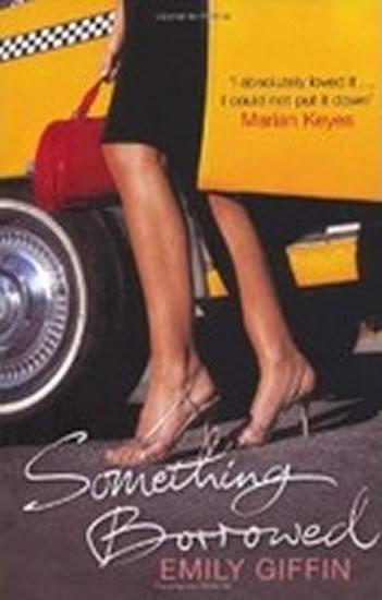 Kniha: Something borrowed - Giffinová Emily
