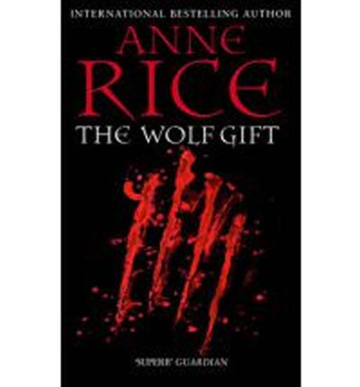 Kniha: The Wolf Gift - Rice Anne