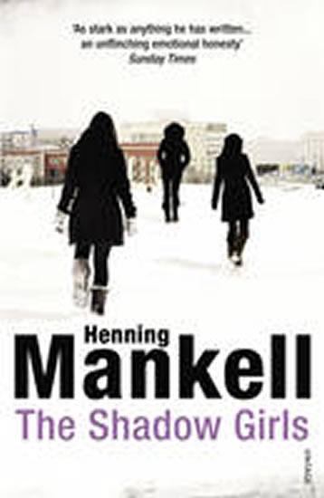 Kniha: The Shadow Girls - Mankell Henning
