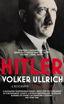 Kniha: Hitler: Volume I: Ascent 1889-1939 - Ullrich Volker