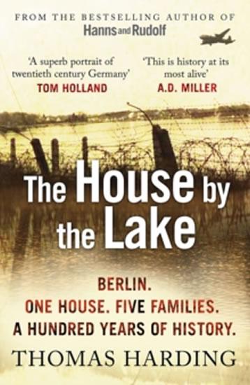 Kniha: The House by the Lake - Harding Thomas