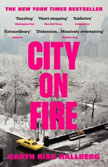 Kniha: City on Fire - Hallberg Garth Risk
