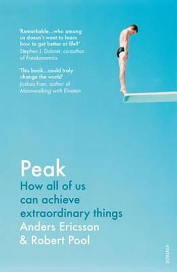 Kniha: Peak : How All of Us Can Achieve Extraordinary Things - Ericsson Andrew