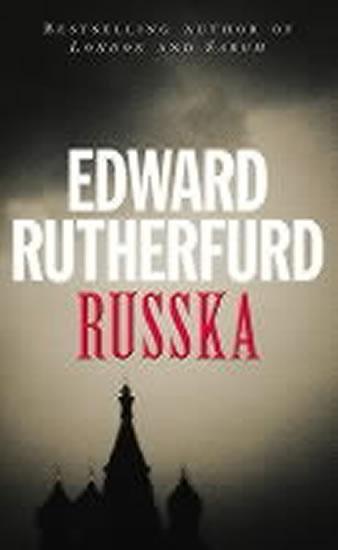Kniha: Russka - Rutherfurd Edward