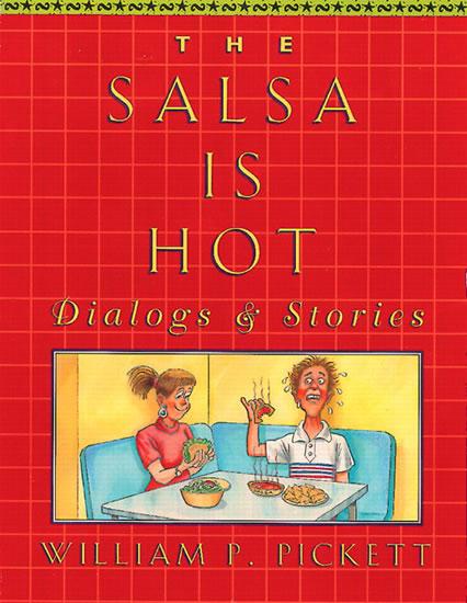 Kniha: Salsa is Hot, The, Dialogs and Stories - Pickett William P.