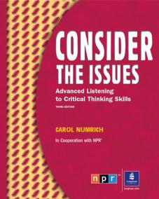 Consider the Issues: Listening and Critical Thinking Skills