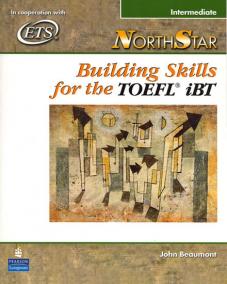 NorthStar Building Skills for the TOEFL iBT, Intermediate Student Book