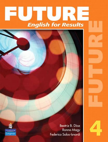 Kniha: Future 4 English for Results (with Practice Plus CD-ROM) - Curtis Jane