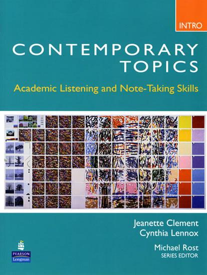Kniha: Contemporary Topics Introductory: Academic Listening and Note-Taking Skills (High Beginner) - Clement Jeanette