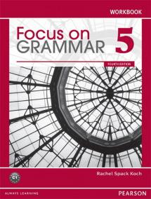 Focus on Grammar 5 Workbook