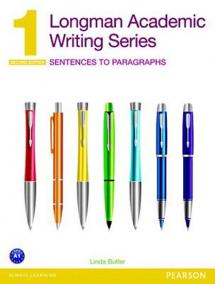 Longman Academic Writing Series 1: Sentences to Paragraphs