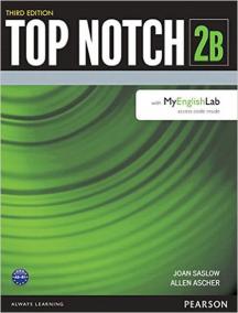 Top Notch 2B Student Book Split B with MyEnglishLab