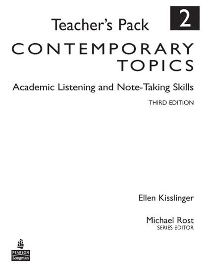 Kniha: Contemporary Topics 2: Academic Listening and Note-Taking Skills, Teacher´s Pack - Kisslinger Ellen