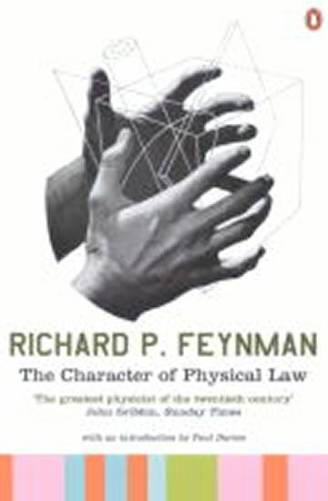 Kniha: The Character of Physical Law - Feynman Richard P.