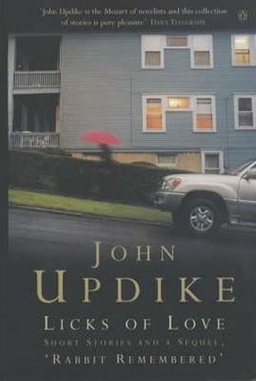 Kniha: Licks Of Love - Updike John