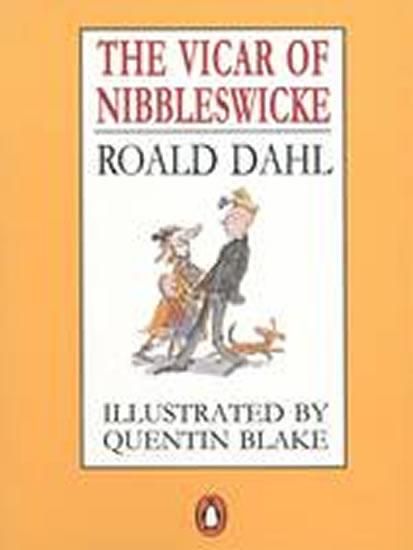 Kniha: The Vicar of Nibbleswicke - Dahl Roald