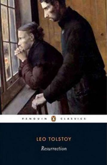 Kniha: Resurrection - Tolstoj Lev Nikolajevič