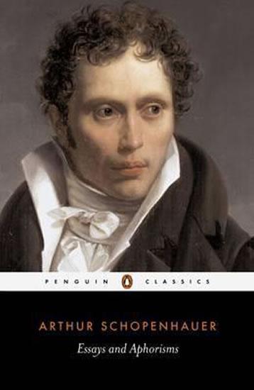 Kniha: Essays and Aphorisms - Schopenhauer Arthur