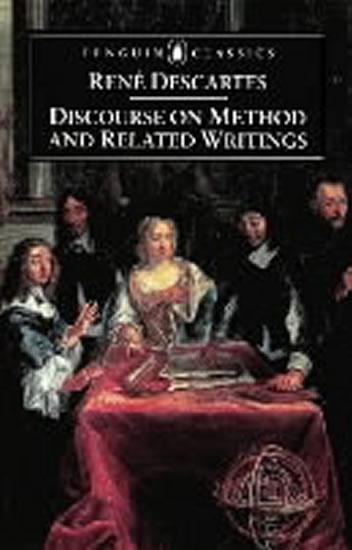 Kniha: Discourse on Method and Related Writings - Descartes René