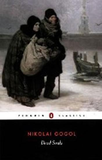 Kniha: Dead Souls - Gogol Nikolaj Vasiljevič