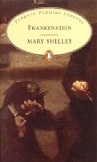 Kniha: Frankenstein - Shelley Mary