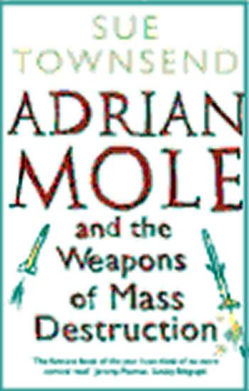 Kniha: Adrian Mole - The Weapons of Mass Destruction - Townsendová, Sue