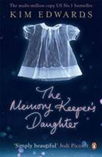 Kniha: The Memory Keeper´s Daughter - Edwardsová Kim