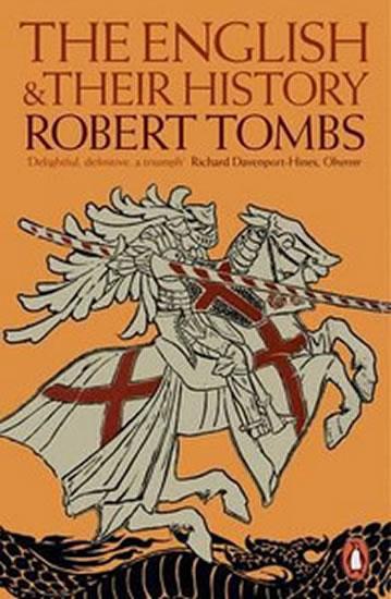 Kniha: English and Their History - Tombs Robert