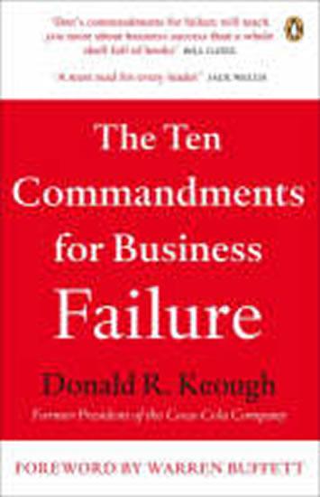 Kniha: The Ten Commandments for Business Failure - Keough Donald R.