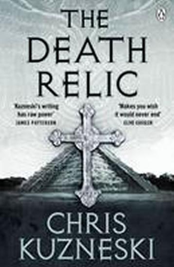 Kniha: The Death Relic - Kuzneski Chris