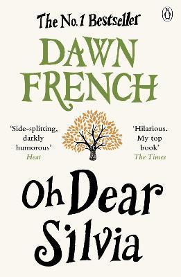 Kniha: Oh Dear Silvia - French Dawn