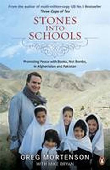 Kniha: Stones into Schools - Mortenson Greg