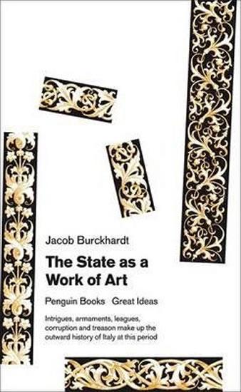 Kniha: The State as a Work of Art - Burckhardt Jacob