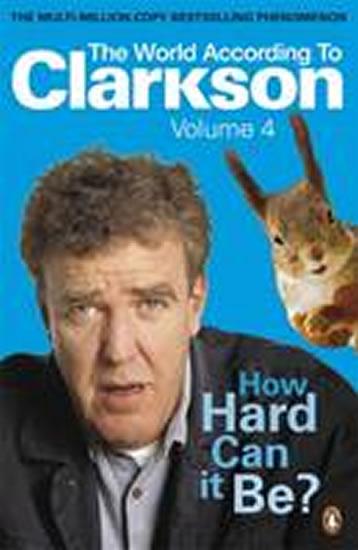 Kniha: How Hard can It Be? - Clarkson Jeremy