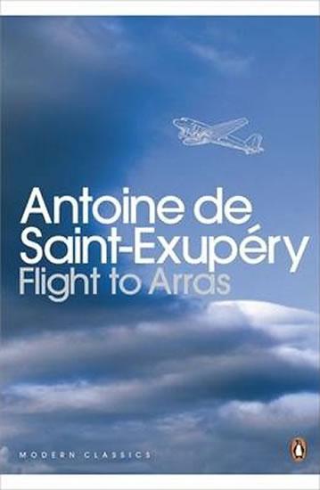 Kniha: Flight to Arras - Saint-Exupéry Antoine de