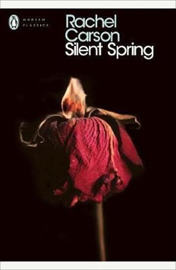 Kniha: Silent Spring - Carson Rachel