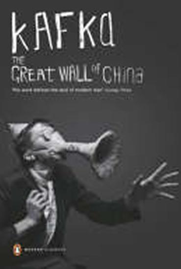 Kniha: The Great Wall of China - Kafka Franz