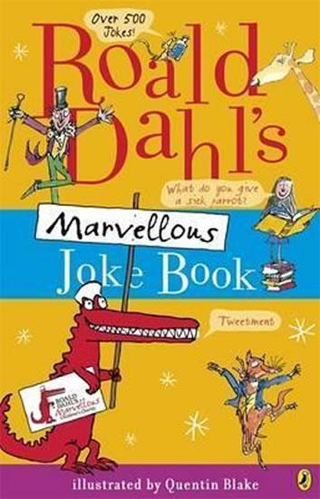 Kniha: Roald Dahl´s Marvellous Joke Book - Dahl Roald