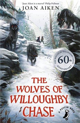 Kniha: Wolves of Willoughby Chase - Aiken, Joan