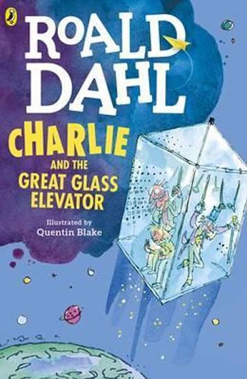 Kniha: Charlie and the Great Glass Elevator - Dahl Roald