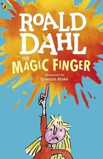 Kniha: The Magic Finger - Dahl Roald