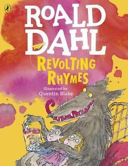 Kniha: Revolting Rhymes - Dahl Roald