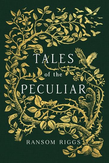 Kniha: Tales of the Peculiar - Riggs Ransom