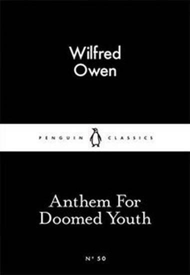 Kniha: Anthem For Doomed Youth - Owen Wilfred