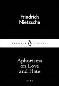 Aphorisms on Love and Hate (Little Black