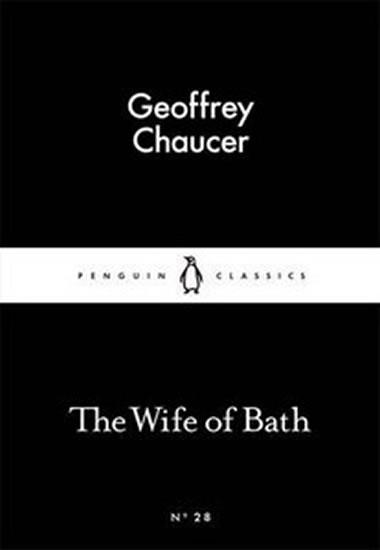 Kniha: The Wife of Bath - Chaucer Geoffrey